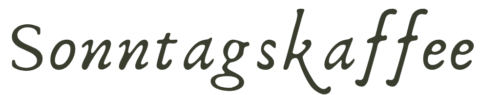 Slogan: Sonntagskaffee